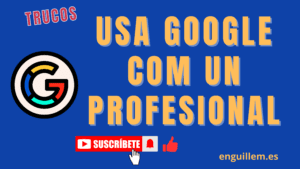 trucos google