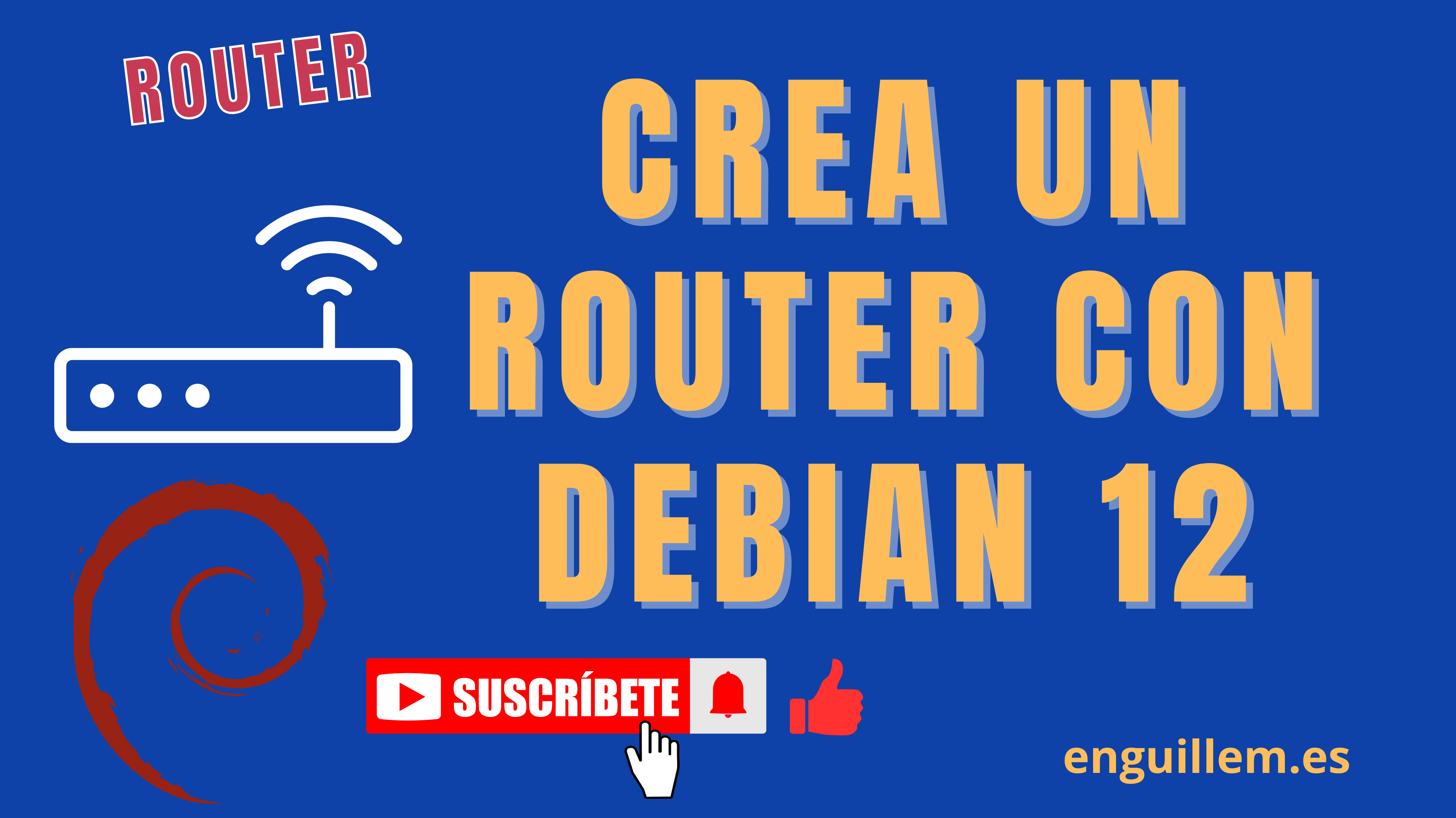 Crea un router con debian 12