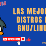 Lista de las mejores distribuciones de Linux en 2025